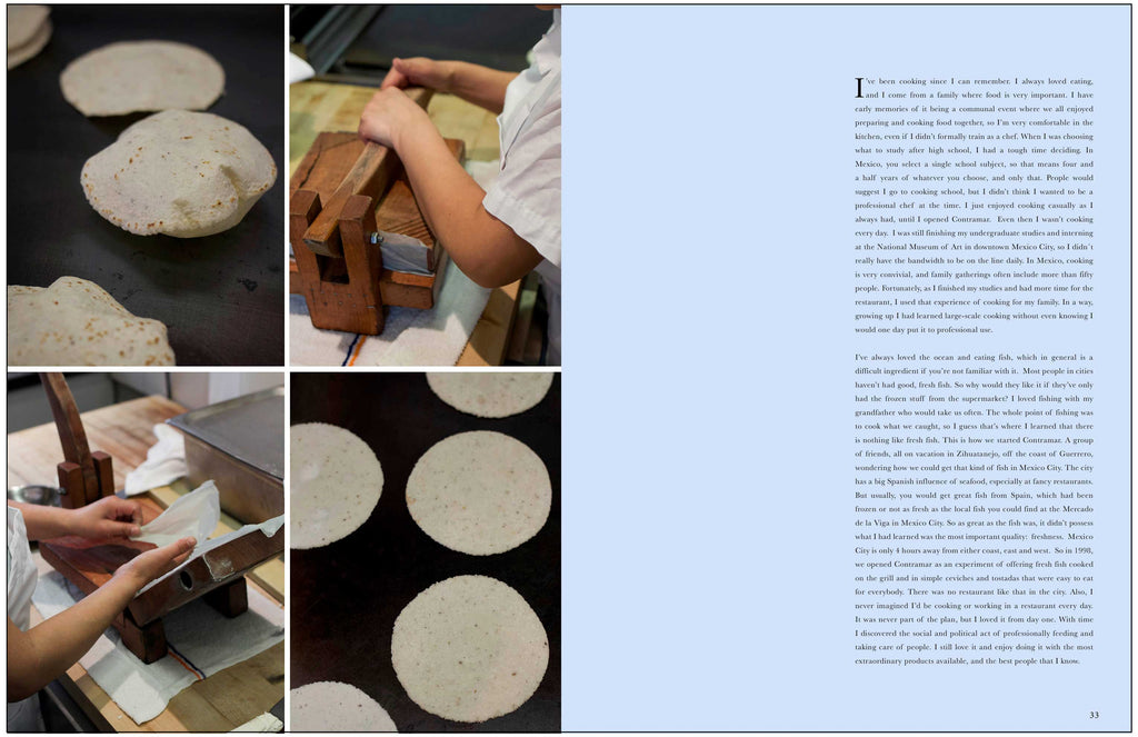 Toothache Magazine issue 3. Cala Restaurant making tortillas. A magazine made for chefs by chefs. Features food articles, interviews, and recipes from world class chefs