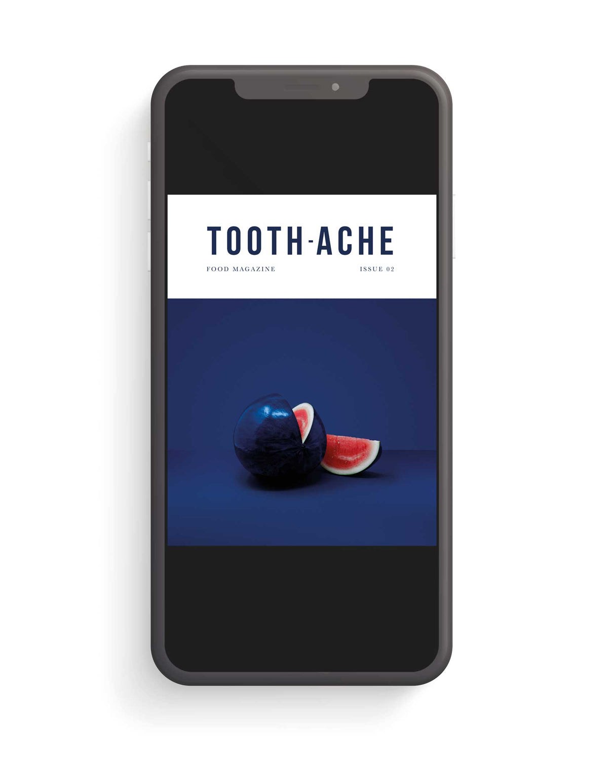 Digital Version - Toothache Issue 02 | Toothache Magazine